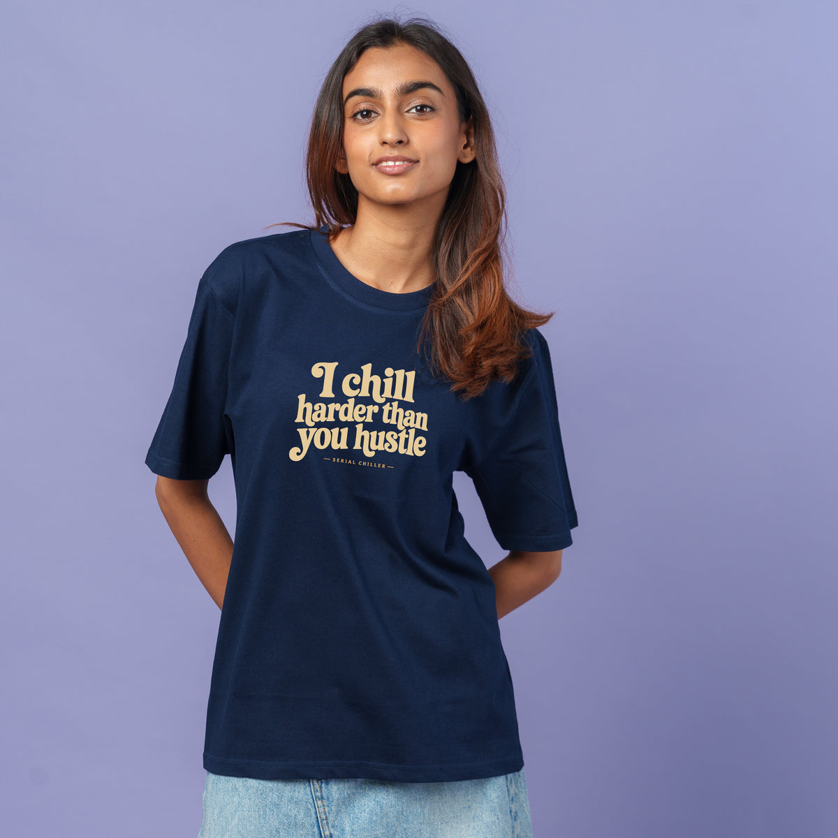 Chill Harder Then You Hustle-COUPLE TEE