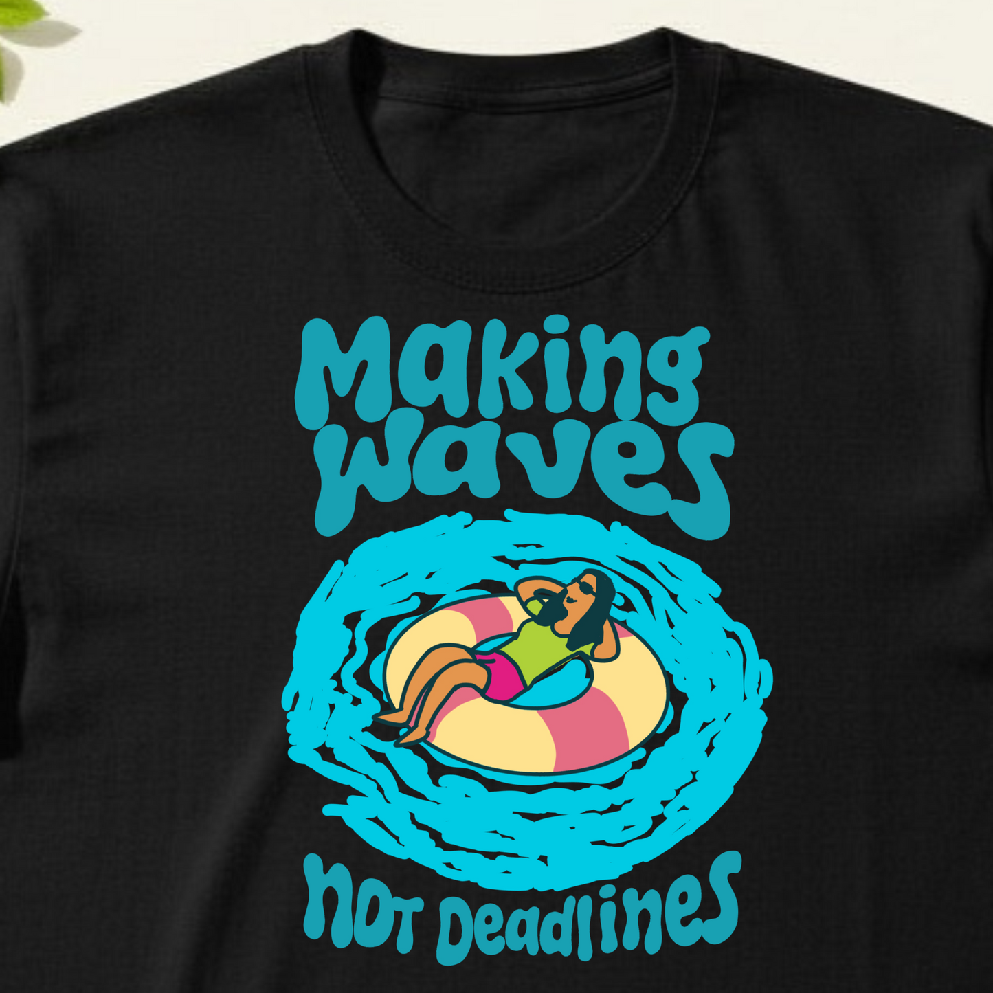 Making Waves Not Deadlines