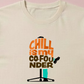 Chill Is My Co-Founder(M)