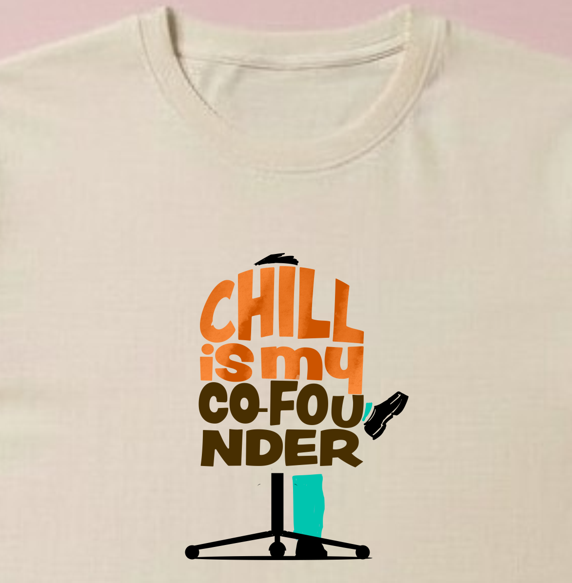 Chill Is My Co-Founder