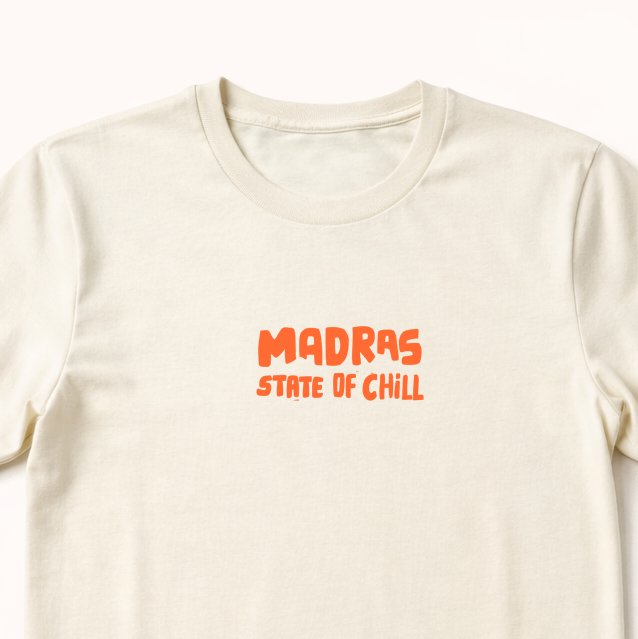 Madras State Of Chill-Women